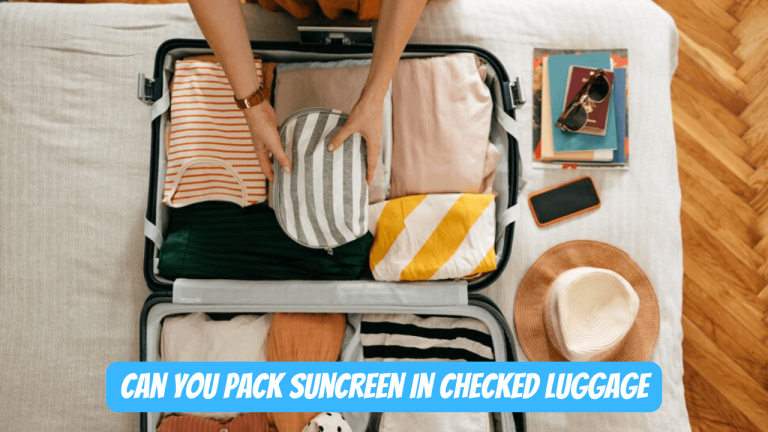 Can you pack aerosol sunscreen in checked luggage