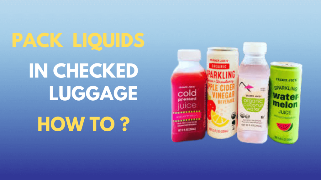 how-to-pack-liquids-in-checked-luggage-tips-and-guide-2023